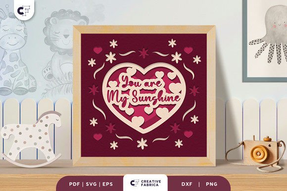 You Are My Sunshine 3D SVG for Baby Projects